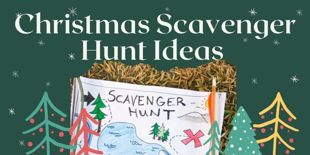 Christmas Scavenger Hunt Ideas
