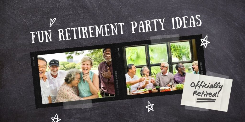 Fun Retirement Party Ideas