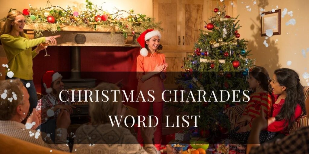 Christmas Charades Word List