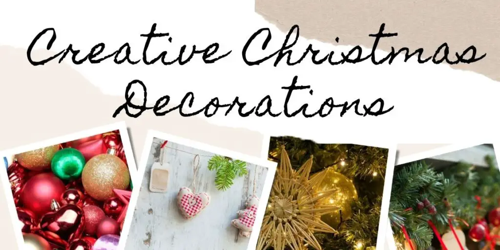 Creative DIY Christmas Decorations